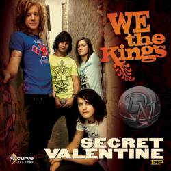 We The Kings : Secret Valentine Ep.